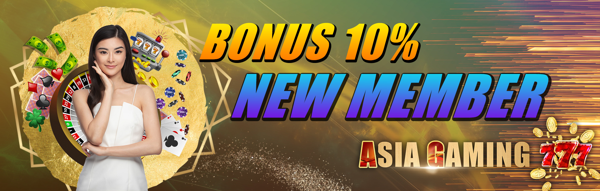 BONUS NEW MEMBER 10%