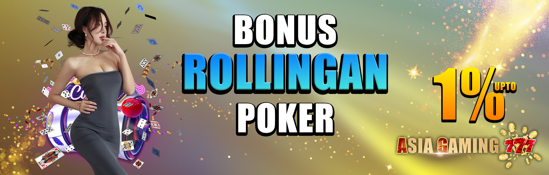 BONUS ROLLINGAN POKER UP TO 1%