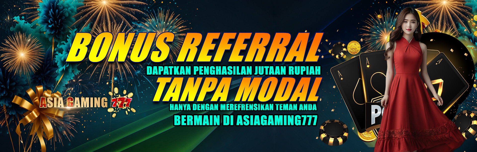 BONUS REFFERAL ASIAGAMING777