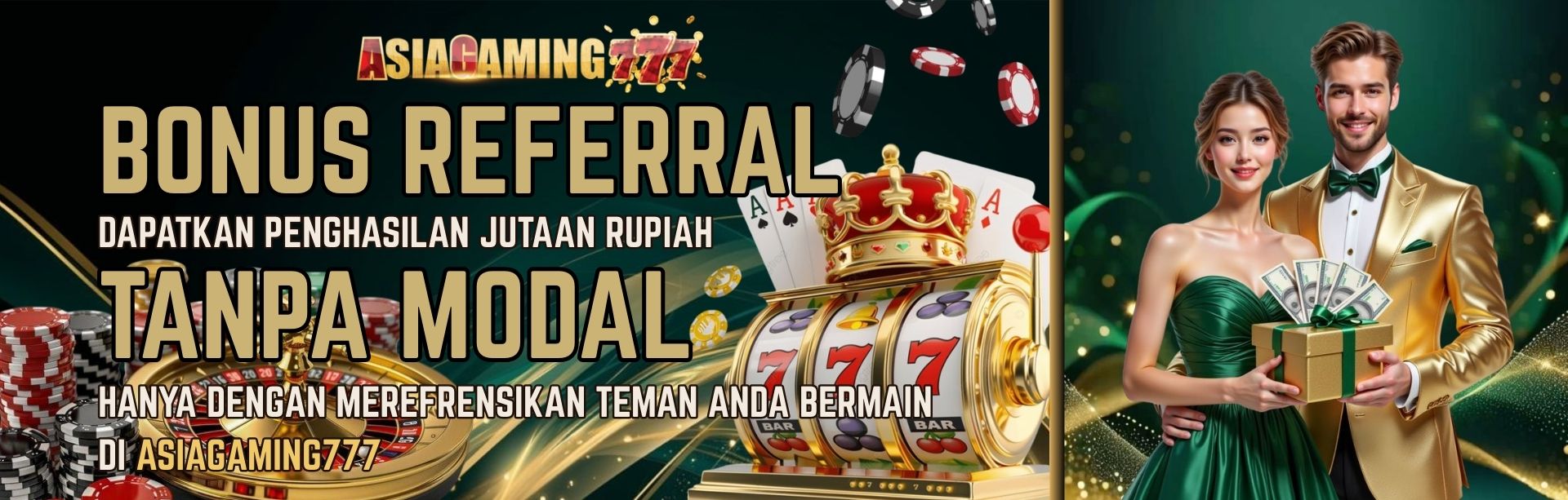 BONUS REFFERAL ASIAGAMING777