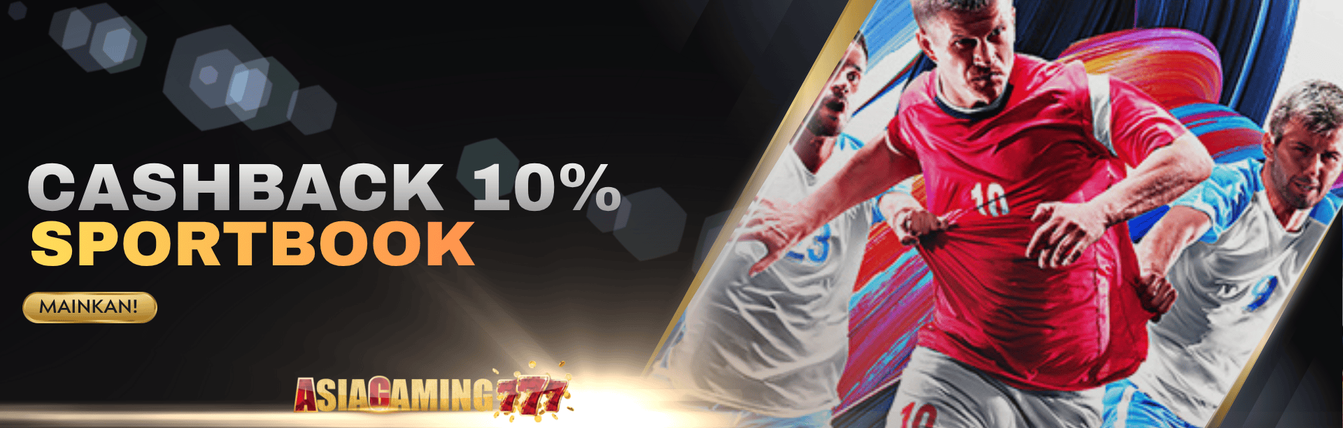 BONUS MINGGUAN CASHBACK SPORTBOOK UP TO 10%