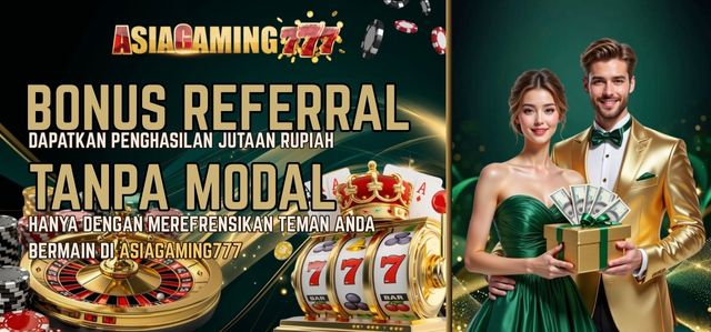 BONUS REFFERAL ASIAGAMING777