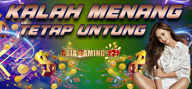 KALAH MENANG TETAP UNTUNG - ASIAGAMING777