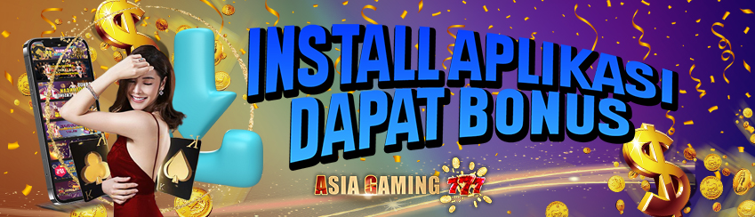 INSTAL APK & DAPATKAN BONUSNYA