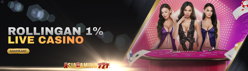 Bonus Rollingan LIVE CASINO up to 1%