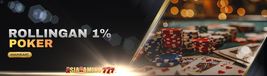Bonus Rollingan POKER up to 1%